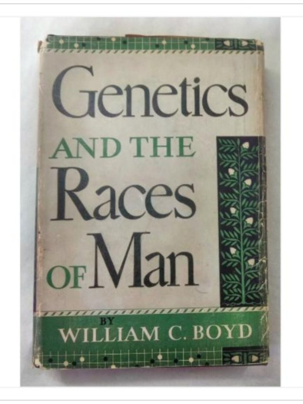 Genetics and the Races of Man: An Introduction to Modern Physical Anthropology
